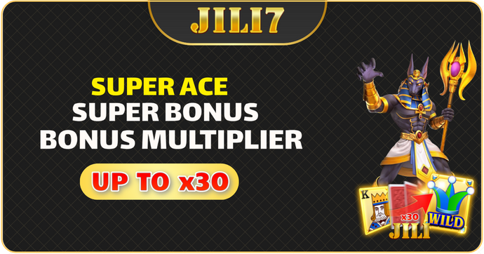 Super Ace, Super Bonus, Multiplier ng Bonus hanggang 30X
